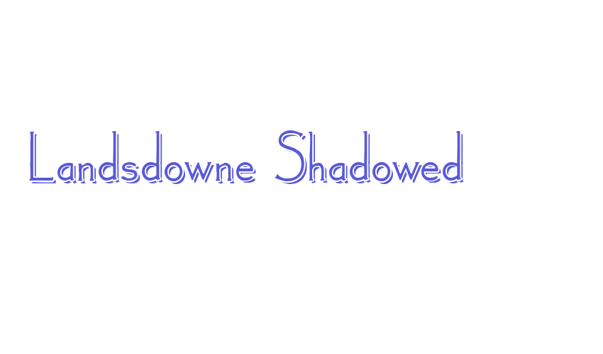 Landsdowne Shadowed Font