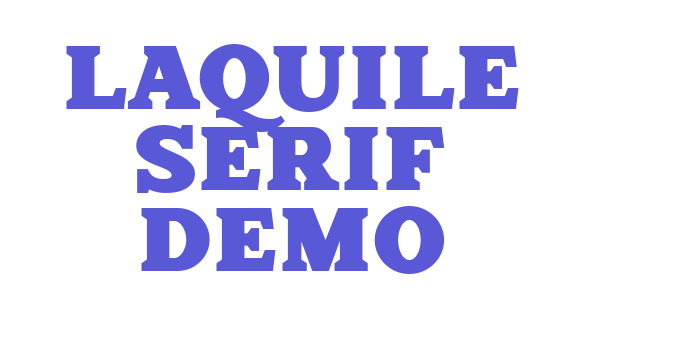 Laquile Serif Demo Font Download