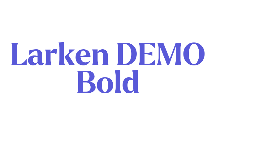 Larken DEMO Bold Font