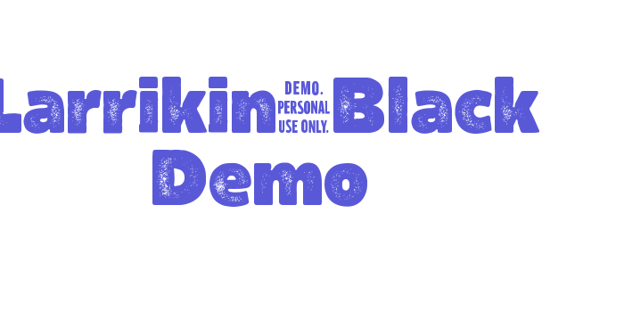 Larrikin-Black Demo Font Download