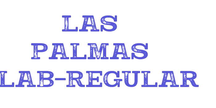 Las Palmas Slab-Regular Font