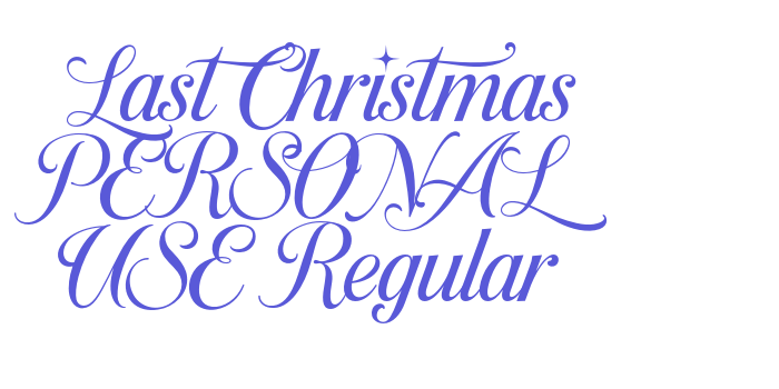 Last Christmas PERSONAL USE Regular Font Download