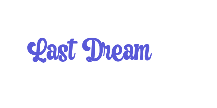 Last Dream Font