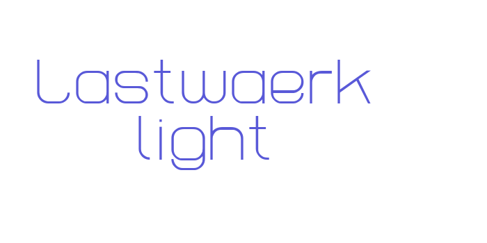 Lastwaerk light Font Download