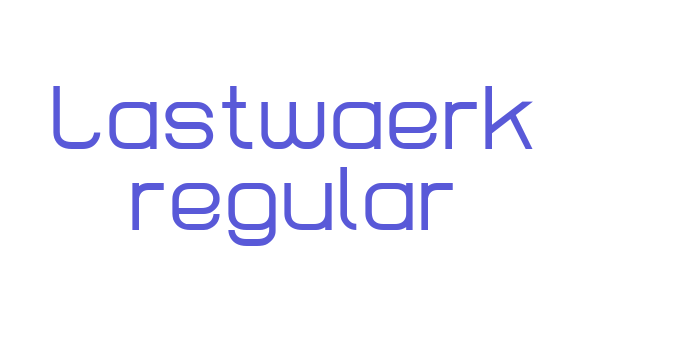 Lastwaerk regular Font Download