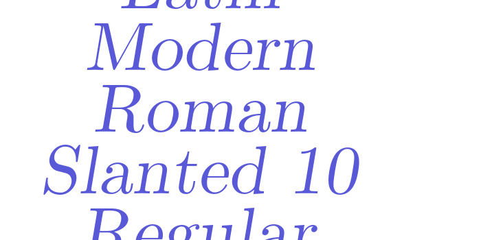 Latin Modern Roman Slanted 10 Regular Font