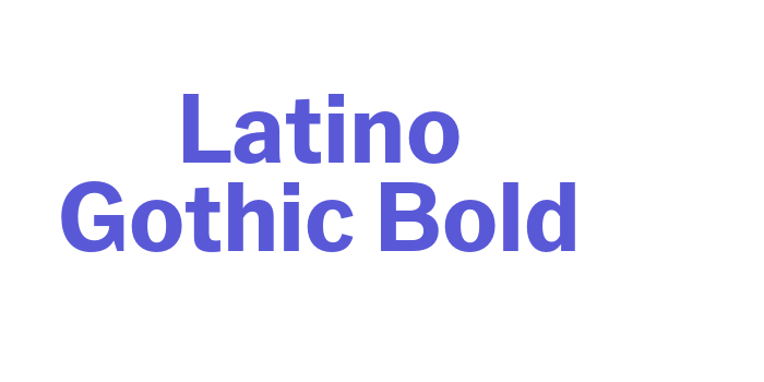 Latino Gothic Bold Font Download