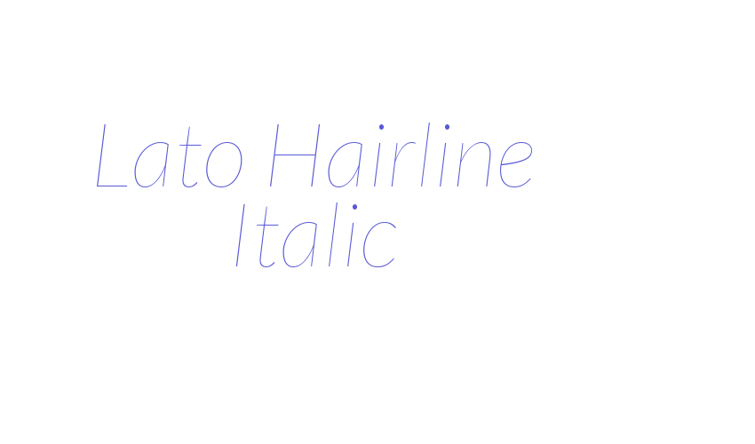 Lato Hairline Italic Font Download