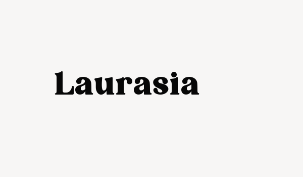 Laurasia Font