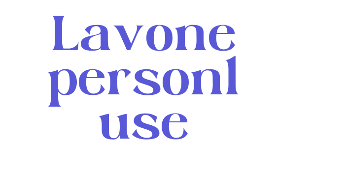 Lavone personl use Font