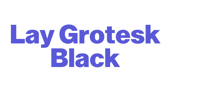 Lay Grotesk Black Font Download