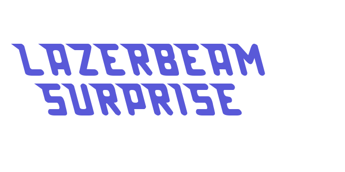 Lazerbeam surprise Font Download