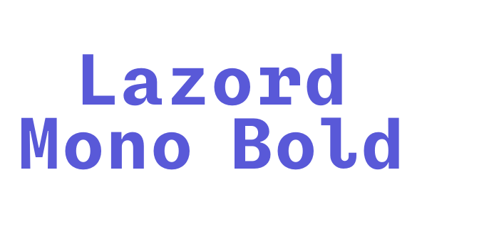 Lazord Mono Bold Font