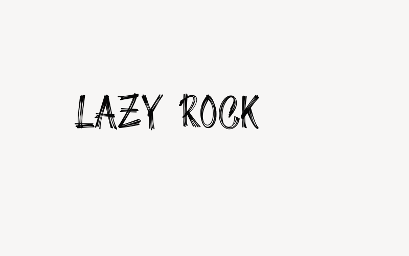 Lazy Rock Font