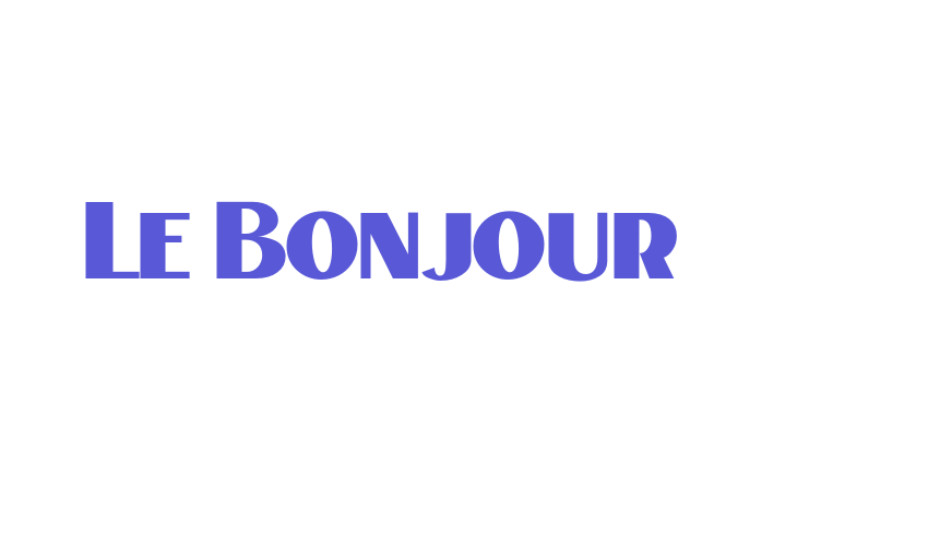 Le Bonjour Font Download