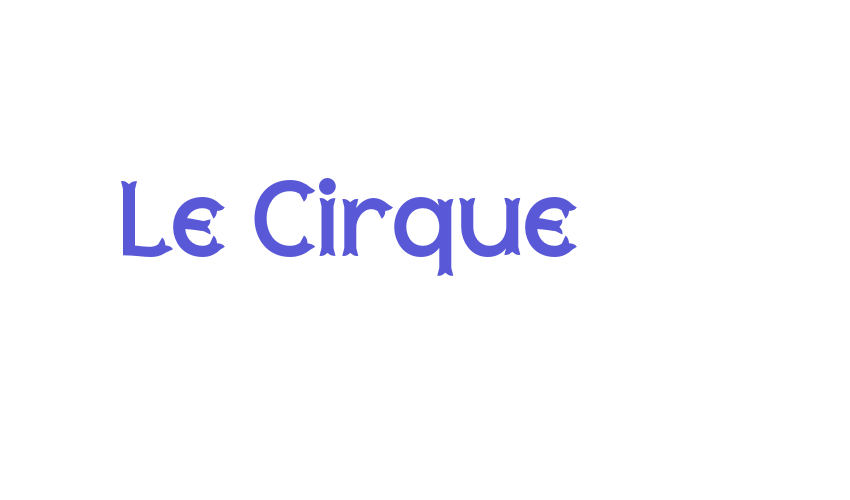 Le Cirque Font Download