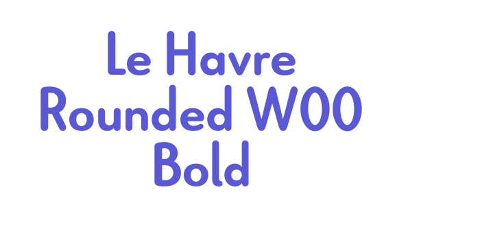 Le Havre Rounded W00 Bold Font Download