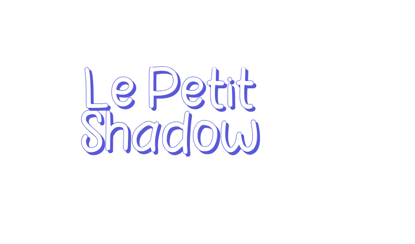 Le Petit Shadow Font