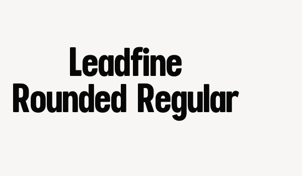 Leadfine Rounded Regular Font