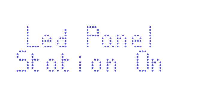 Led Panel Station On Font Download