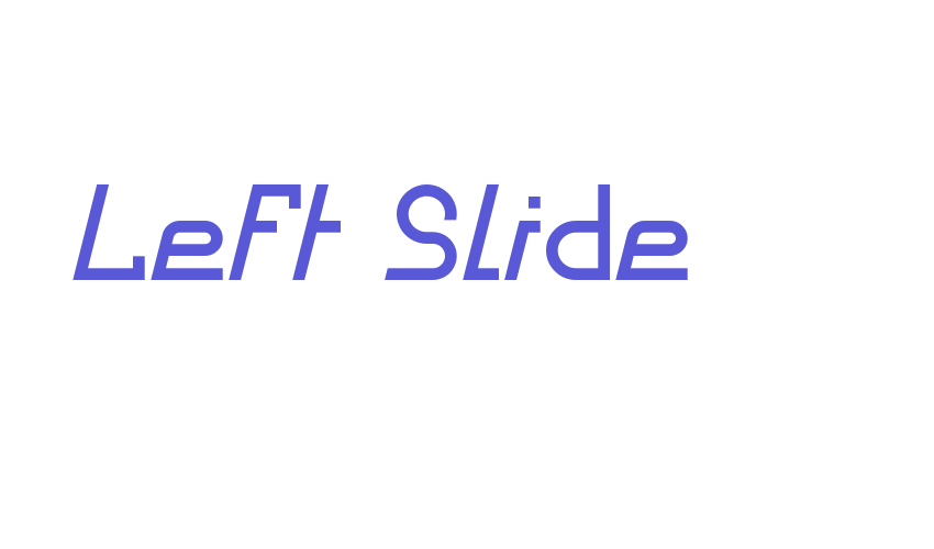 Left Slide Font Download