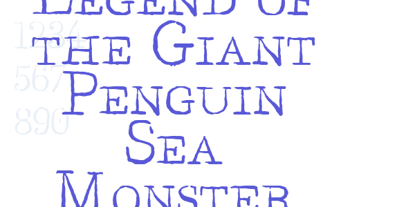 Legend of the Giant Penguin Sea Monster font