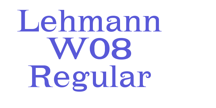 Lehmann W08 Regular Font