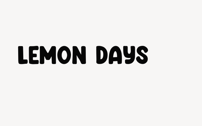 Lemon Days Font