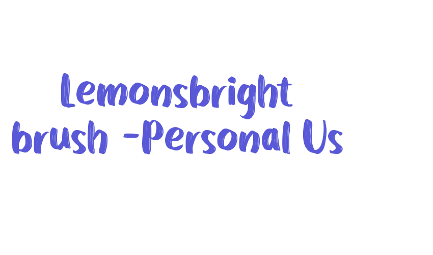 Lemonsbright brush -Personal Us Font Download