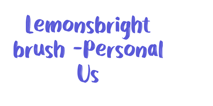 Lemonsbright brush -Personal Us Font Download