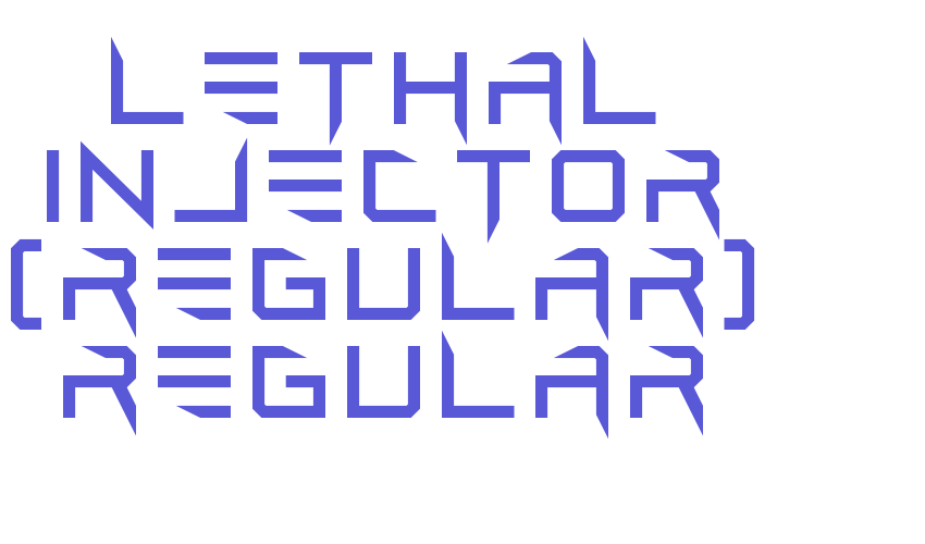 Lethal Injector (regular) Regular Font