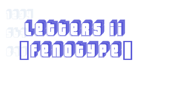 Letters II “Fenotype” font