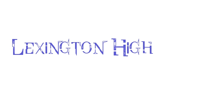 Lexington High Font Download