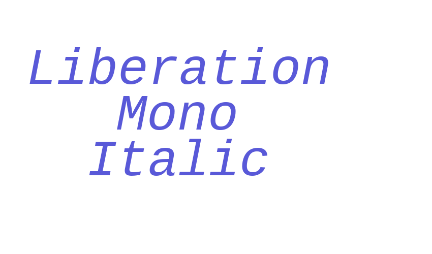 Liberation Mono Italic Font Download