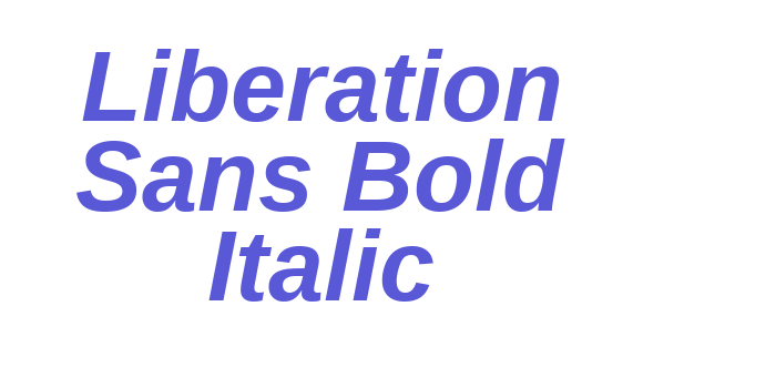 Liberation Sans Bold Italic Font Download