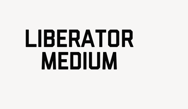 Liberator Medium Font