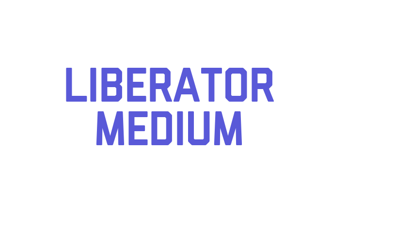 Liberator Medium Font