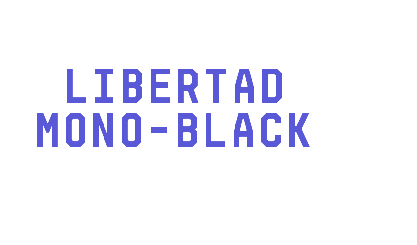 Libertad Mono-Black Font Download