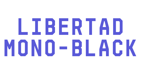 Libertad Mono-Black Font