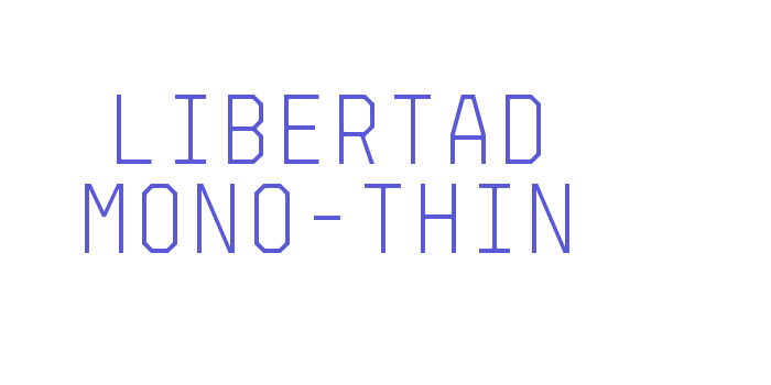 Libertad Mono-Thin Font Download