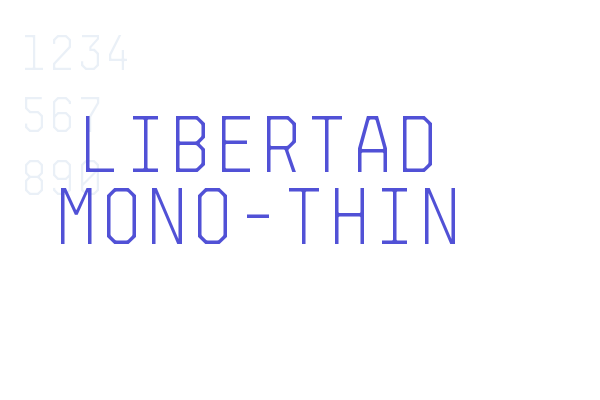 Libertad Mono-Thin