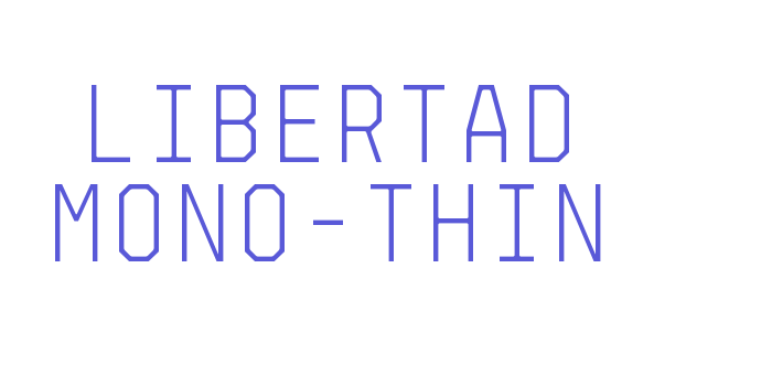 Libertad Mono-Thin Font