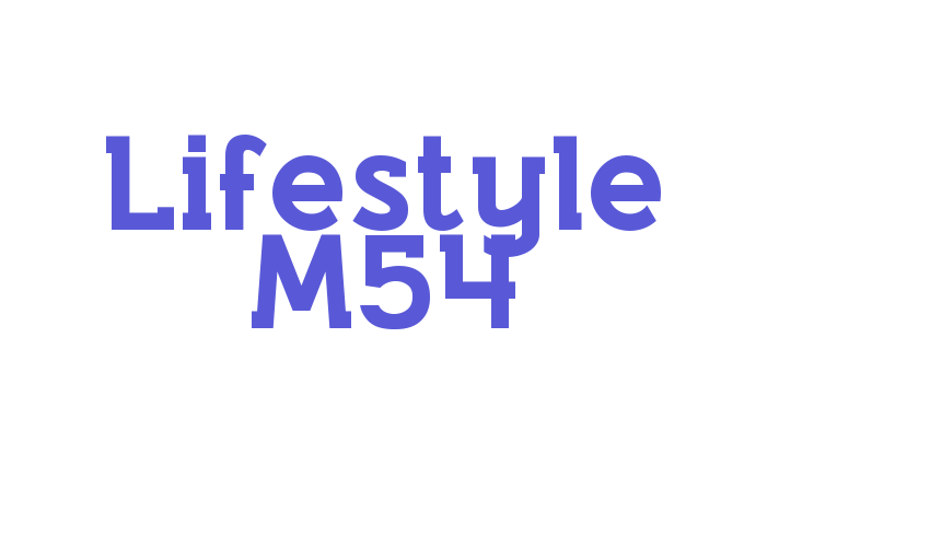 Lifestyle M54 Font Download