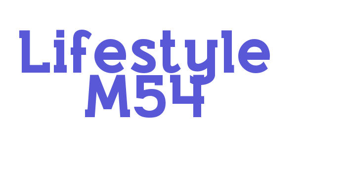 Lifestyle M54 Font