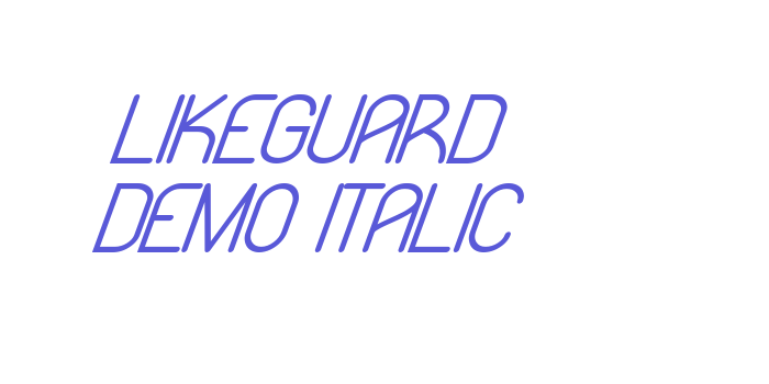 Likeguard Demo Italic Font Download