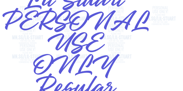 Lil Stuart PERSONAL USE ONLY Regular font free