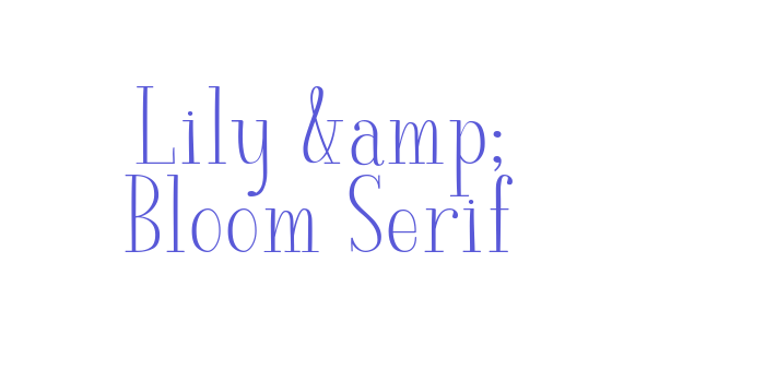 Lily & Bloom Serif Font Download