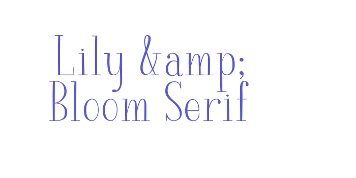 Lily & Bloom Serif Font