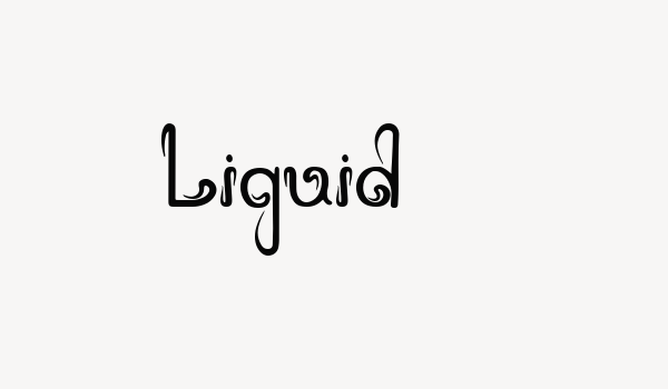 Liquid Font