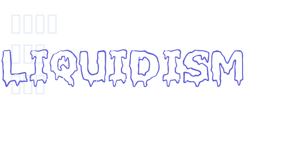 Liquidism font free